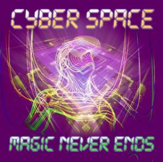 Zvok Magic Never Ends Cyber Space