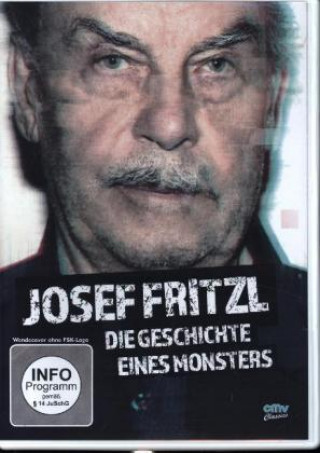 Video Josef Fritzl: Die Geschichte eines Monsters, 1 DVD David Notman-Watt