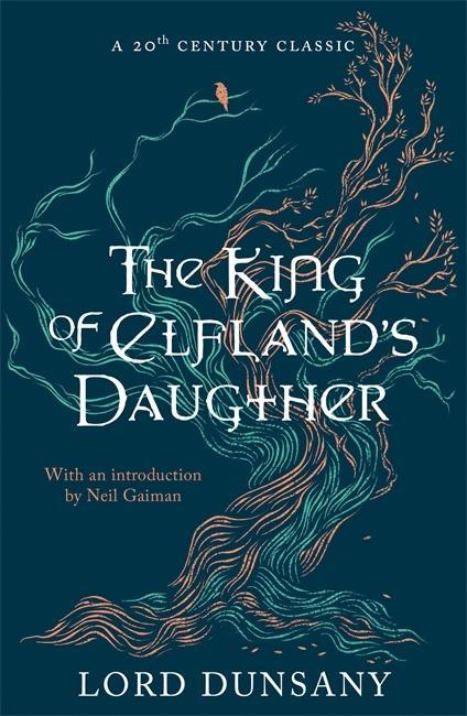 Kniha The King of Elfland's Daughter Lord Dunsany