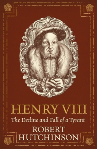 Книга Henry VIII Robert Hutchinson