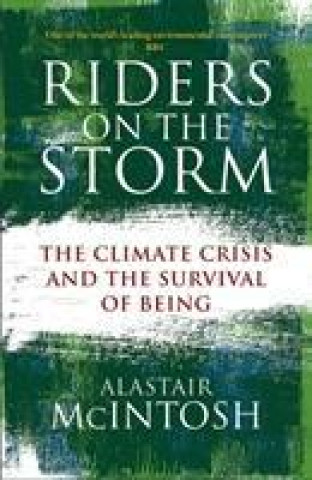 Kniha Riders on the Storm Alastair McIntosh