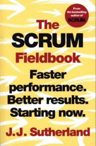 Książka Scrum Fieldbook JJ Sutherland
