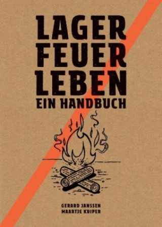 Kniha Lagerfeuerleben Gerard Janssen