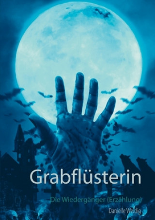 Book Grabflusterin Danielle Weidig