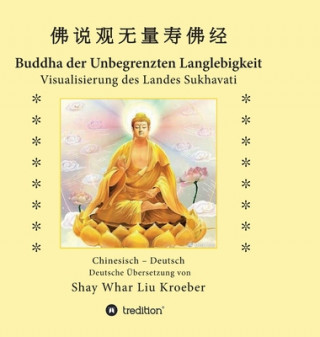 Kniha Buddha der Unbegrenzten Langlebigkeit 