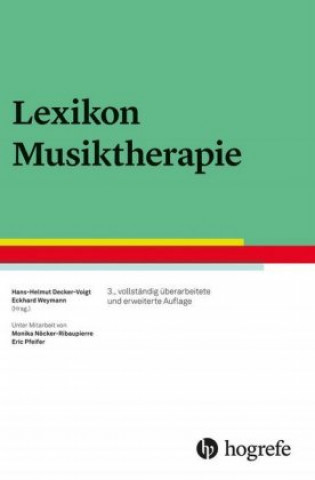 Kniha Lexikon Musiktherapie Hans-Helmut Decker-Voigt