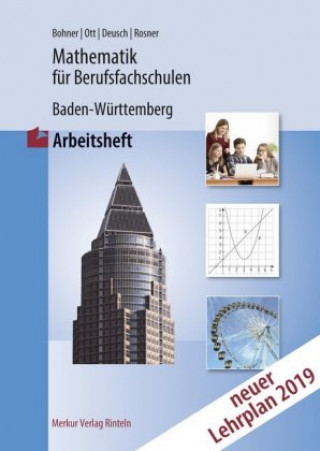 Kniha Mathematik für Berufsfachschulen. Arbeitheft. Baden-Württemberg Ott