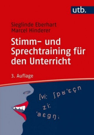 Kniha Stimm- und Sprechtraining für den Unterricht Marcel Hinderer