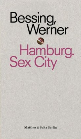 Книга Hamburg. Sex City Christian Werner