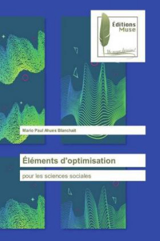 Knjiga Éléments d'optimisation Mario Paul Ahues Blanchait