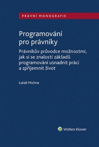 Book Programování pro právníky Lukáš Michna