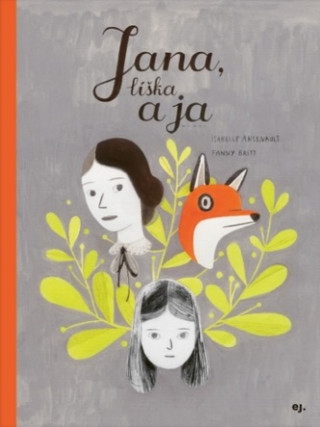 Book Jana, líška a ja Fanny Britt