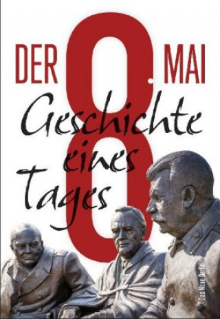Knjiga Der 8. Mai Wladimir Sergijenko