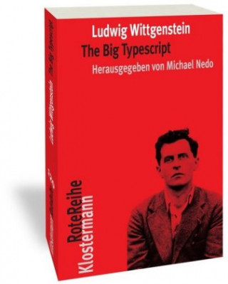 Könyv The Big Typescript Ludwig Wittgenstein