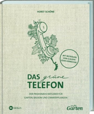 Kniha mdr Garten - Das grüne Telefon Horst Schöne