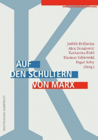 Könyv Auf den Schultern von Marx Alex Demirovic
