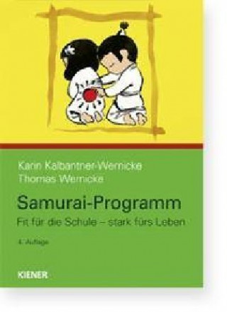Kniha Samurai-Shiatsu Karin Kalbantner-Wernicke