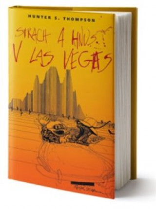 Book Strach a hnus v Las Vegas Hunter S. Thompson