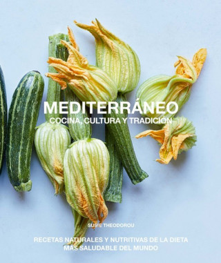 Kniha Mediterráneo, cocina, cultura y tradición SUSIE THEODOROU