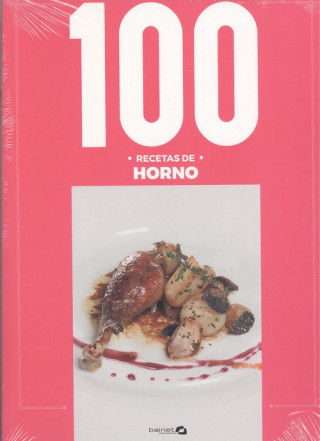 Kniha 100 RECETAS DE HORNO KARLOS ARGUIÑANO