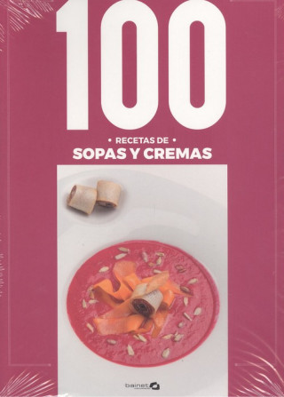 Könyv 100 RECETAS SOPAS Y CREMAS KARLOS ARGUIÑANO