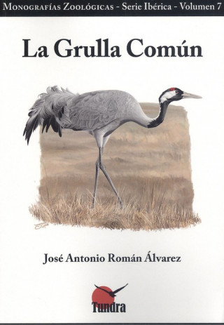 Carte GRULLA COMUN, LA JOSE ANTONIO ROMAN ALVAREZ