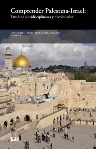 Knjiga Comprender Palestina-Israel JORGE RAMOS