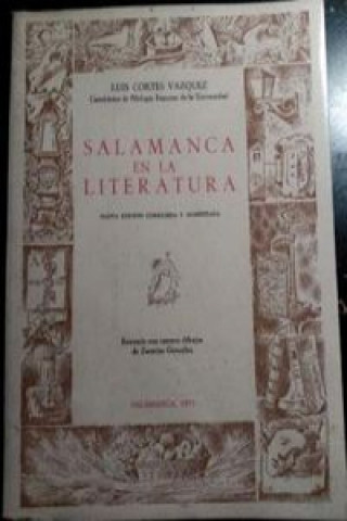Carte Salamanca en la literatura LUIS CORTES VAZQUEZ