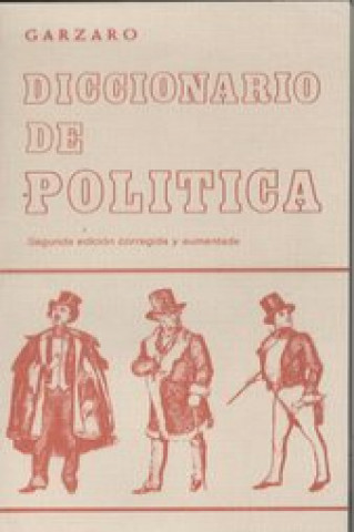 Kniha Diccionario de política GARZARO
