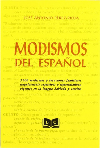 Book Modismos del español. JOSE ANTONIO PEREZ-RIOJA