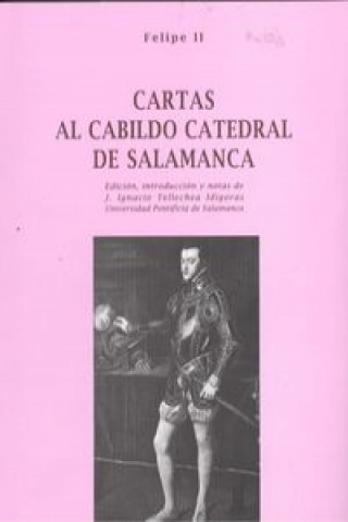 Carte Cartas al cabildo catedral salamanca 