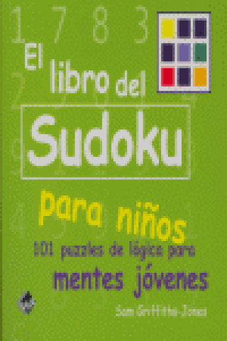 Książka EL LIBRO DEL SUDOKU PARA NIÑOS SAM GRIFFITHS-JONES