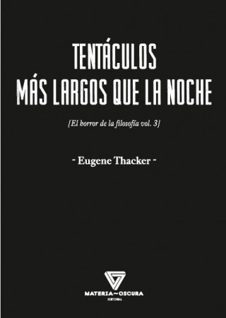 Kniha Tentáculos más largos que la noche EUGENE THACKER
