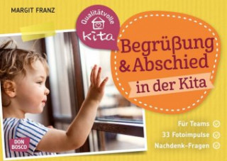 Game/Toy Begrüßung und Abschied in der Kita, m. 1 Beilage Margit Franz