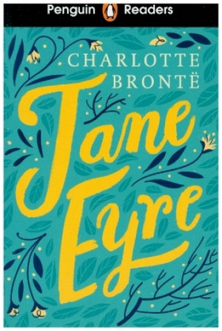 Book Penguin Readers Level 4: Jane Eyre (ELT Graded Reader) Charlotte Brontë