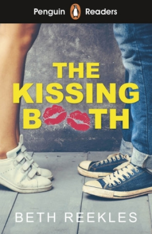 Book Penguin Readers Level 4: The Kissing Booth (ELT Graded Reader) Beth Reekles