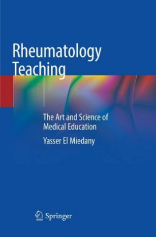 Kniha Rheumatology Teaching Yasser El Miedany