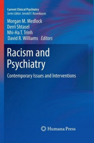 Książka Racism and Psychiatry Morgan M. Medlock