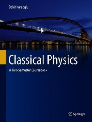 Carte Classical Physics Bekir Karaoglu