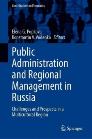 Kniha Public Administration and Regional Management in Russia Elena G. Popkova