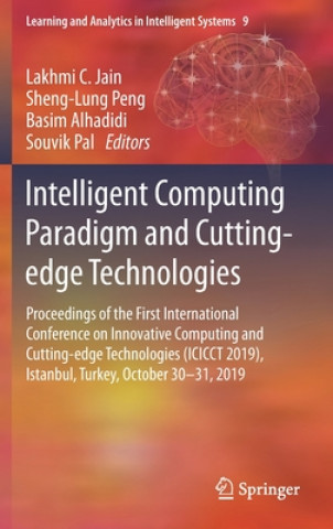Carte Intelligent Computing Paradigm and Cutting-edge Technologies Lakhmi C. Jain