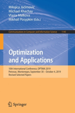 Knjiga Optimization and Applications Milojica Jacimovic