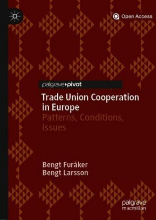 Książka Trade Union Cooperation in Europe Bengt Furåker