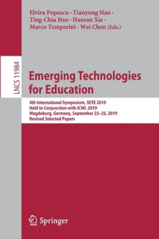 Könyv Emerging Technologies for Education Elvira Popescu