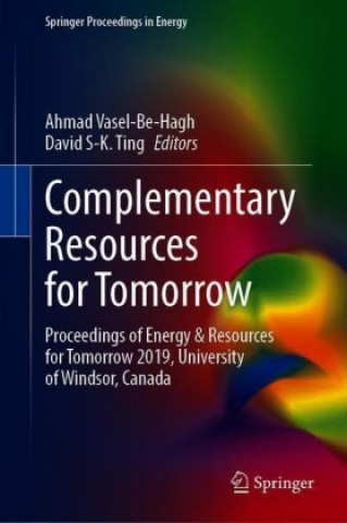 Knjiga Complementary Resources for Tomorrow Ahmad Vasel-Be-Hagh