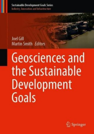 Kniha Geosciences and the Sustainable Development Goals Joel Gill