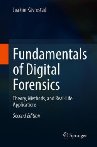 Könyv Fundamentals of Digital Forensics Joakim Kävrestad