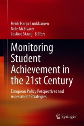 Kniha Monitoring Student Achievement in the 21st Century Heidi Harju-Luukkainen