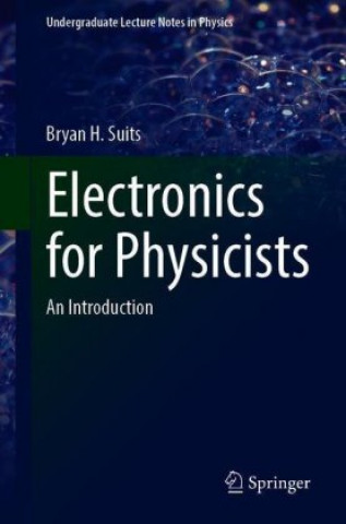 Carte Electronics for Physicists Bryan H. Suits
