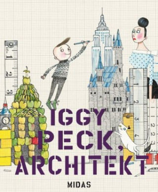 Kniha Iggy Peck, Architekt David Roberts